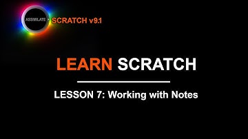 Learn Scratch - Lesson 7 - Working with Notes