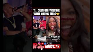 T.i. On Facetime With Young Thug