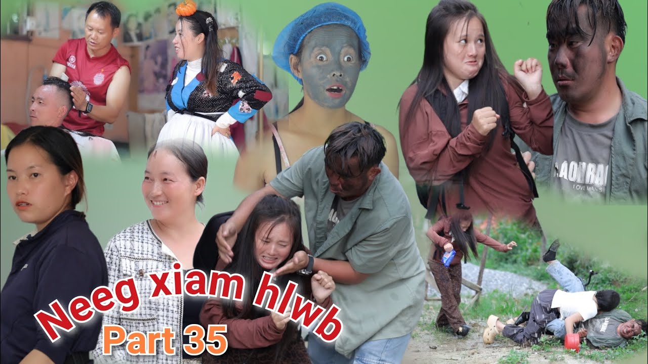 Neeg xiam hlwb part 35 #funny #movie