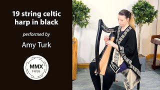 MMX 19 string celtic harp in black | Performed by Amy Turk