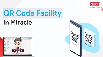 QR Code Facility in Miracle Accounting Software