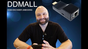Could this be the H.265/H.264 HDMI Video Encoder You Need? DDMALL HDMI Video Encoder Unboxing!