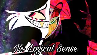 No Logical Sense (read description)