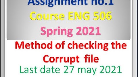 Eng 506 . Assignment no 1  Ideal Solution 💯 percent correct fall spring 2021