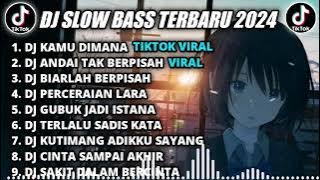 DJ SLOW BASS TERBARU 2024 || DJ KAMU DIMANA (IPANK) REMIX TIKTOK VIRAL FULL BASS TERBARU 2024