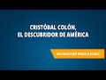 Cristóbal Colón, el descubridor de América. Испанский язык 6 класс.