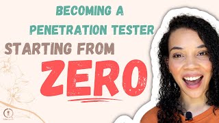 Becoming a Penetration Tester in 2024, Starting from ZERO! ETHICAL HACKER BASICS (A Simple Guide)