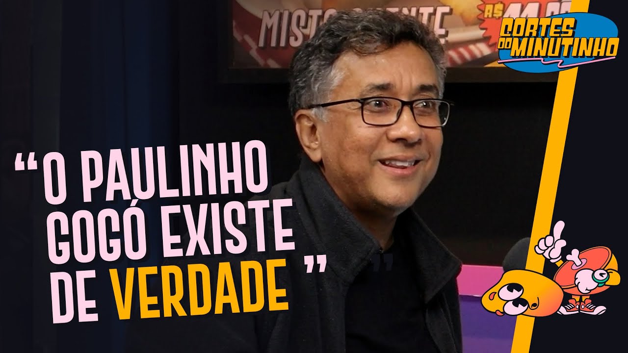 Como NASCEU o Paulinho Gogó  Cortes do Minutinho 