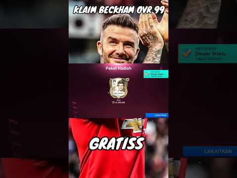 KLAIM DAVID BECKHAM OVR 99 GRATIS CUYY BURUAN 😱