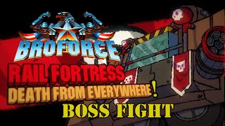 BROFORCE | 3 Player Co-Op | BOSS BONUS: Rail Fortress