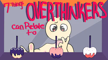 ¿Cuáles son los tipos de Overthinkers?