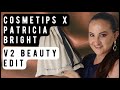 COSMETIPS X PATRICIA BRIGHT VOL. 2 UNBOXING