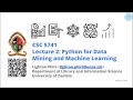 Lecture 02: Python for Data Mining (2/2) | CSC 5741 | UNZA