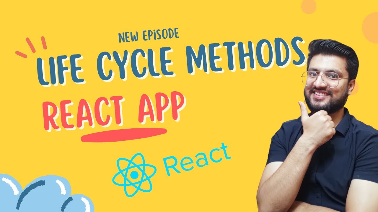 Life Cycle Methods of Component in React App | React Tutorials in Hindi ...