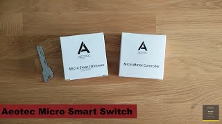 แกะกล่อง Aeotec Smart Micro Switch เปลี่ยนสวิตช์ไฟในบ้านให้ฉลาด