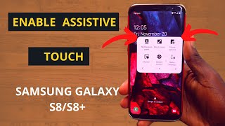 Assistive Touch - Samsung Galaxy  | How To Enable Assistive Touch on Samsung Galaxy S8/S8+! screenshot 5