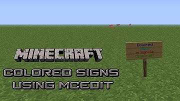 Minecraft Colored Signs Using McEdit [NO FILTERS]