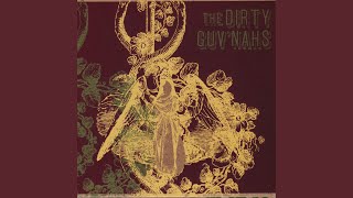 Video thumbnail of "The Dirty Guv'nahs - Afternoon Eyes"