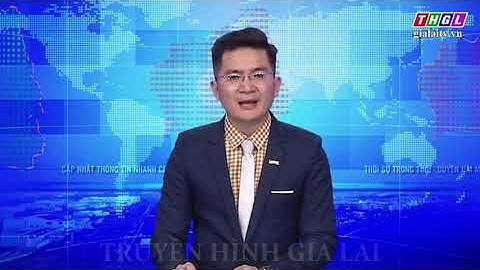 Xã Ia Dom - Huyện Đức Cơ - Tỉnh Gia Lai