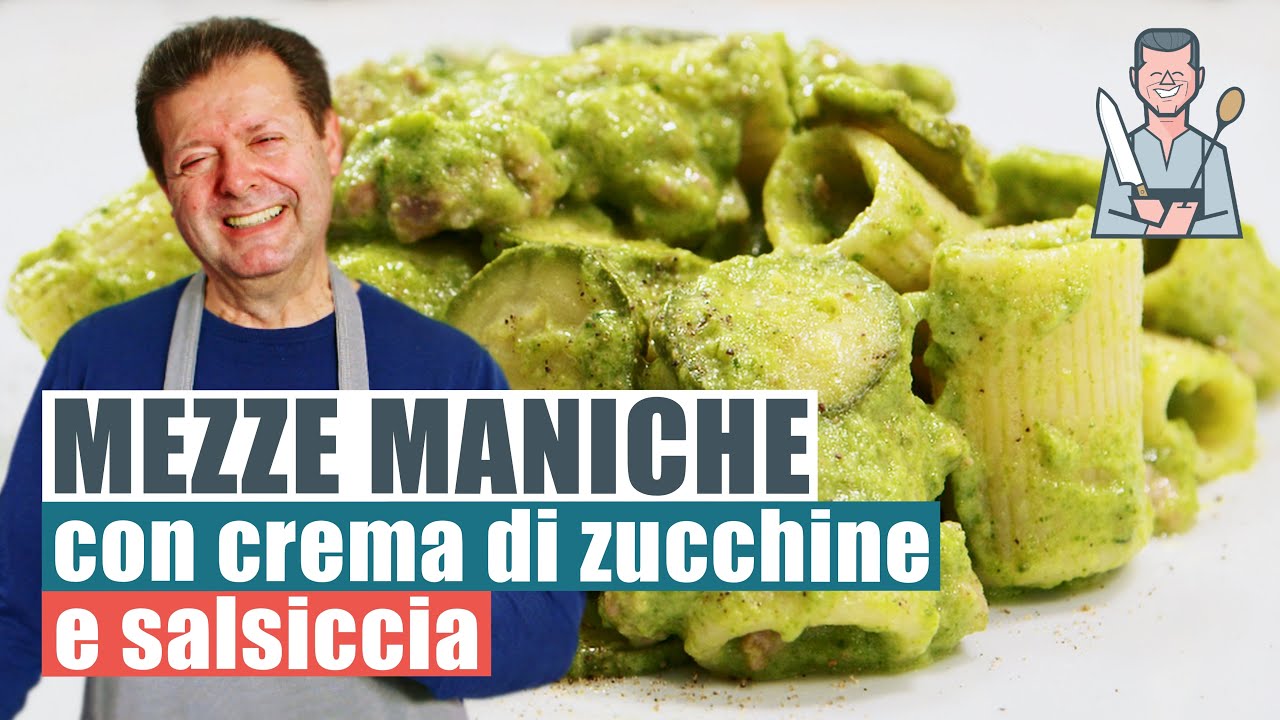 MEZZE MANICHE CON CREMA DI ZUCCHINE E SALSICCIA - Piatto semplice e buono