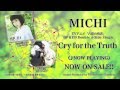 【MICHI】「Cry for the Truth/Secret Sky」TVアニメ「六花の勇者」OP&amp;ED主題歌