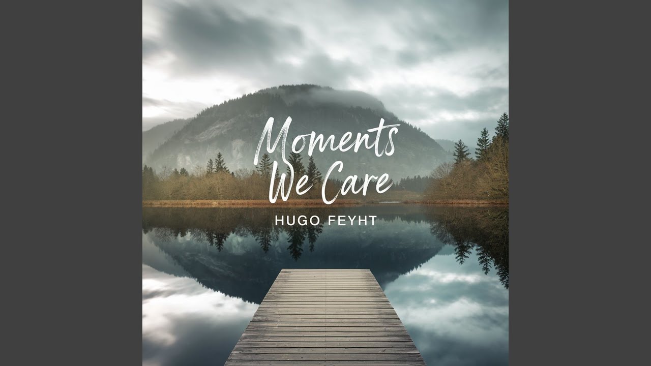 Moments we care
