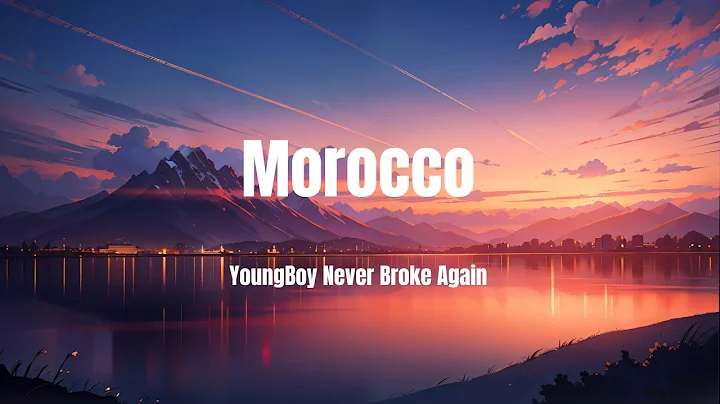 YoungBoy Never Broke Again - Morocco (Lyric video)