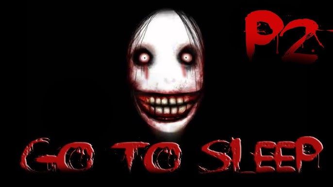 Go To Sleep - Jeff The Killer  CreepyPasta Storytime 