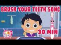 Brush Your Teeth Song 30 min | Brush song | Popular Nursery Rhymes &amp; Kids Songs by Bumcheek TV