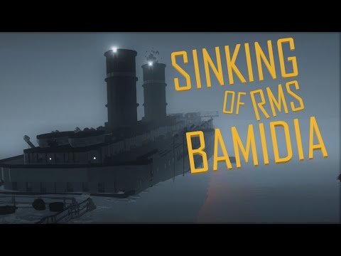 Sinking Of The Rms Bamidia Youtube