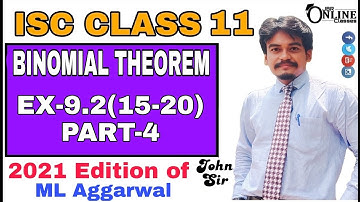 Binomial Theorem EX-9.2(15-20)PART-4 ISC CLASS 11 | ML AGGARWAL 2021 SOLUTION | JBR ONLINE CLASSES