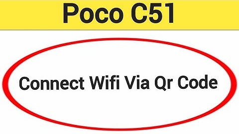 How to connect WiFi via QR code, Poco C51 Bina password ke Wi Fi connect kaise karen
