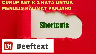 Beeftext | Shortcuts for writing long sentences | Thesis tools | Writer tools screenshot 4