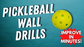 4 Pickleball Wall Drills That Will BOOST Your Game FAST (In 20 Minutes or LESS)