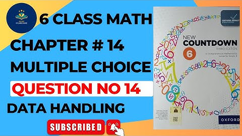 6 Class Math | Chapter 14 | Multiple Choice Questions 14 | oxford new countdown book 6 third edition