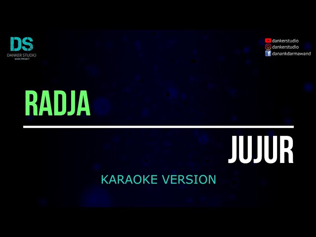 Radja - jujur (karaoke version) tanpa vokal class=