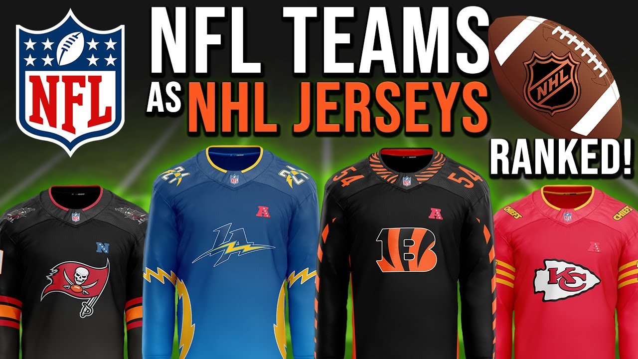 NFL Teams as NHL Jerseys Ranked 1-32! 