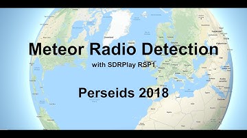Meteor Radio Detection - Perseids 2018