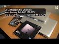 2012 Macbook Pro Upgrade Single Samsung 840 EVO + 1 TB SSD 16 GB RAM Upgrade
