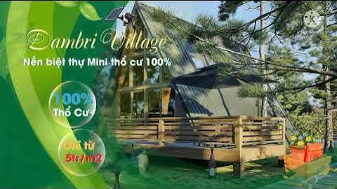 Tâm Nguyễn | Đambri Village Bảo Lộc - đất nền nghĩ dưỡng đã có SHR chỉ từ 5 triệu/m2