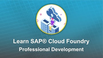 Learn SAP® Cloud Foundry Development | SAP® BTP