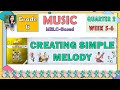 Creating Simple Melodies Quiz