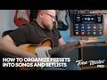 Will Bennett Shows How to Organize Presets in Tone Master Pro for Smooth Transitions | Fender