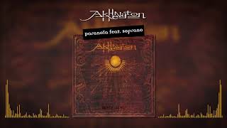 Akhenathon - Paranoïa feat. Soprano (Audio officiel)