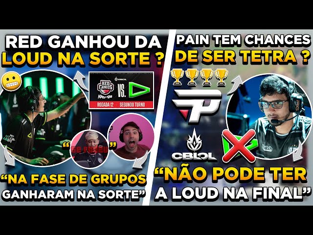 Quem vence entre paiN x LOUD e KBM x RED?