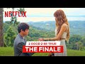 2 Good 2 Be True Finale Week | 2 Good 2 Be True | Netflix Philippines