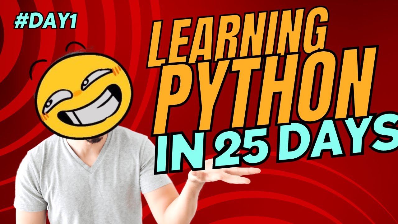 Learning Python in 25 Days | #Day 1 | #codemasters - YouTube