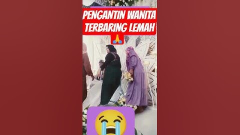 Pengantin wanita terbaring lemah di pelaminan… momen haru yang tak terduga 😢 #shorts