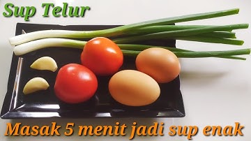 Sup Telur || Masak 5 menit jadi sup enak