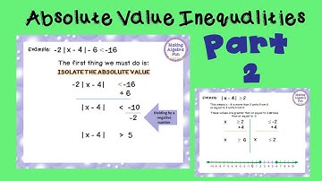 Absolute Value Inequalities Part 2